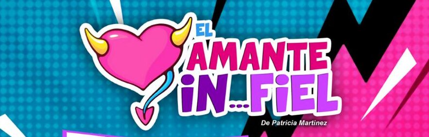 AMANTE INFIEL OBRA TOLUCA ABRIL 2026 CARTEL