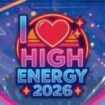 I LOVE HIGH ENERGY EXBALNEARIO MAYO 2026 CARTEL